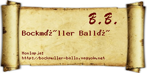 Bockmüller Balló névjegykártya